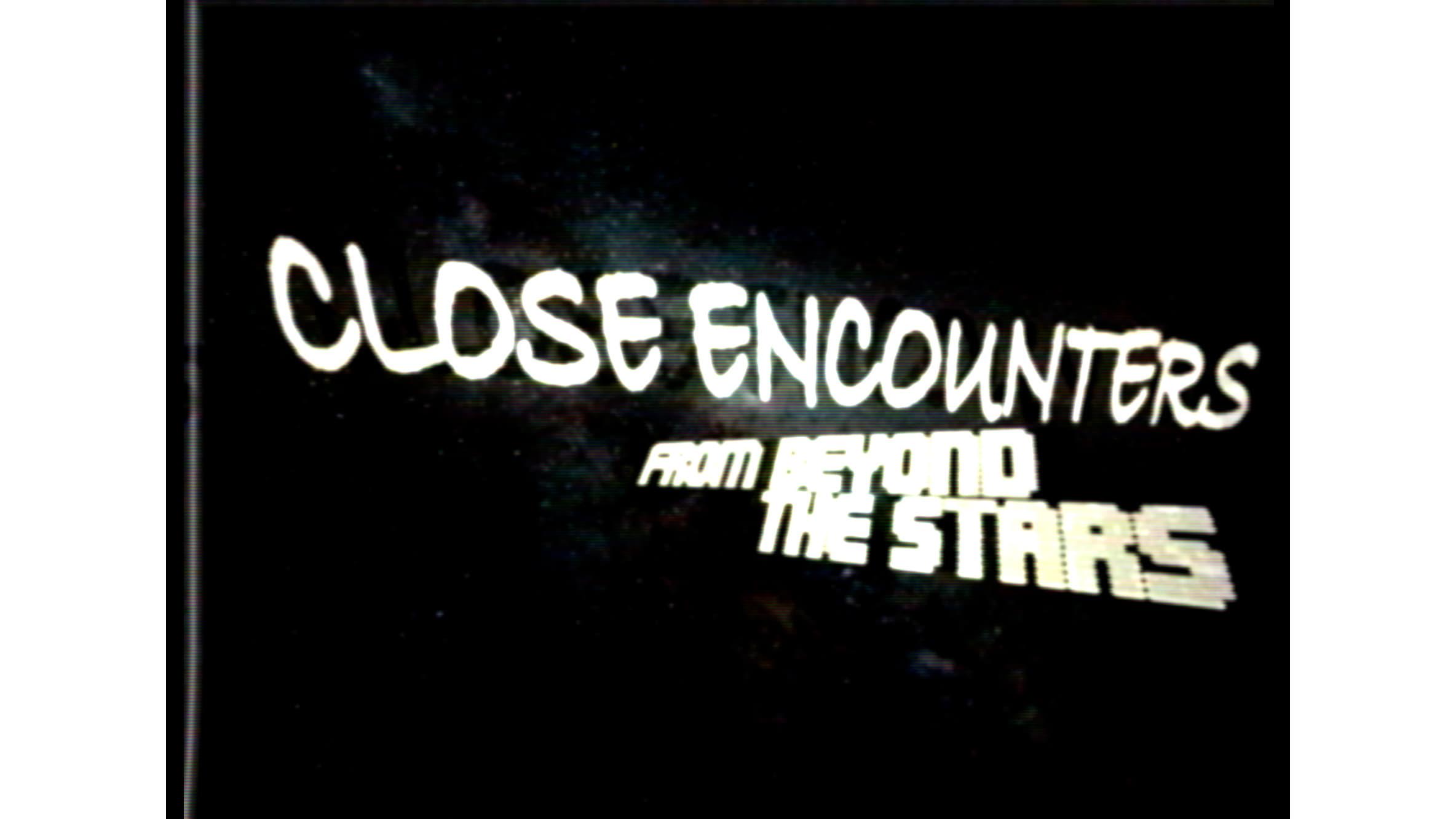 VHS Found Footage - September 27, 1990 - Close Encounters from Beyond the Stars backdrop