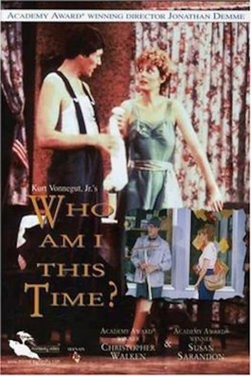 Who Am I This Time? poster