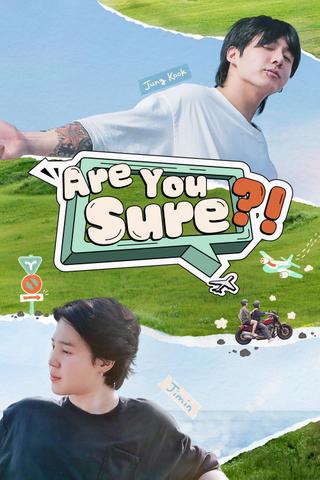 Are You Sure?! poster