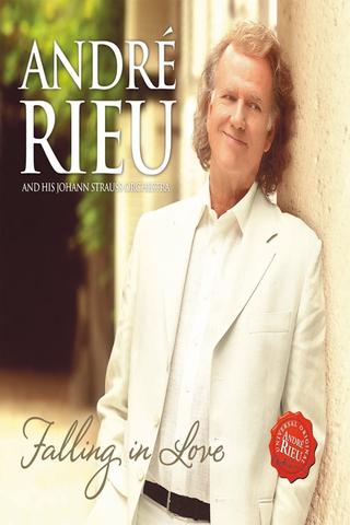 André Rieu - Falling in Love - In Maastricht poster