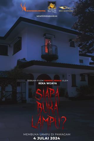 Siapa Buka Lampu poster