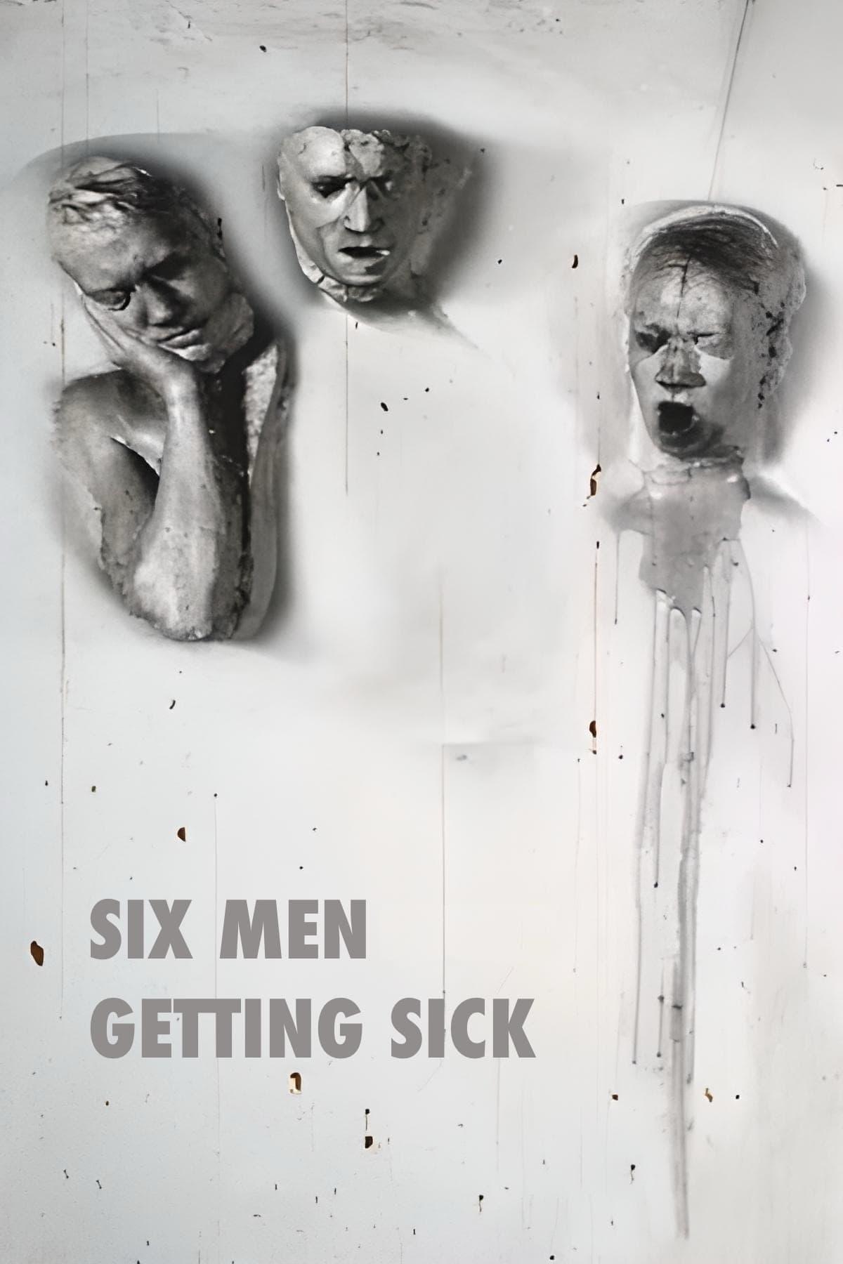Six Men Getting Sick poster