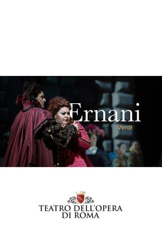 Ernani - ROMA poster