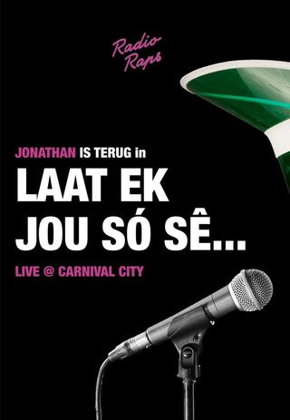 Radio Raps - Laat Ek Jou So Sê poster