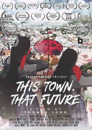 This Town That Future poster