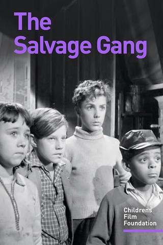 The Salvage Gang poster