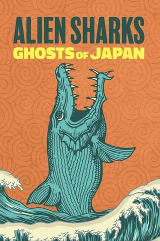 Alien Sharks: Ghosts of Japan poster