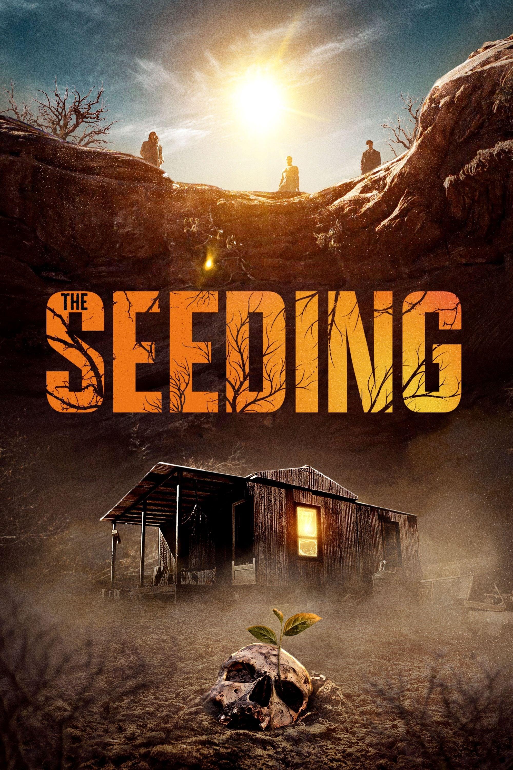 The Seeding poster