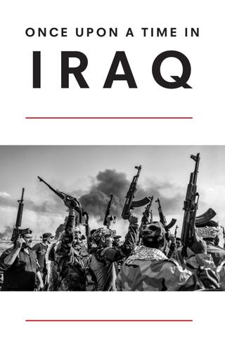 Once Upon a Time in Iraq poster