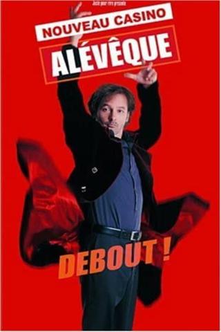 Christophe Alévêque - Debout ! (au Casino de Paris) poster