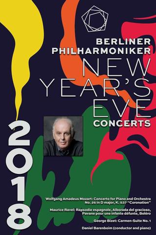 The Berliner Philharmoniker’s New Year’s Eve Concert: 2018 poster
