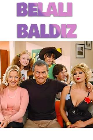 Belalı Baldız poster