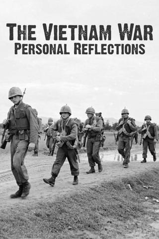 The Vietnam War: Personal Reflections poster