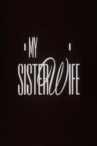 My Sister-Wife poster