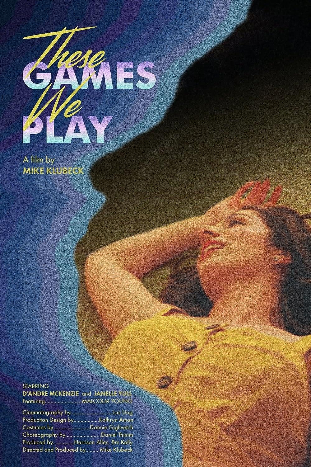 These Games We Play poster