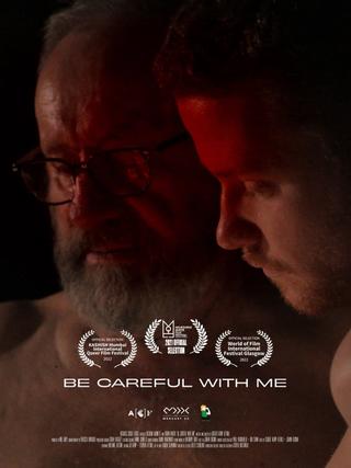 Be Careful With Me poster