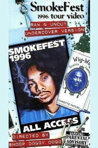 Snoop Doggy Dogg: Smokefest 1996 Tour Video poster