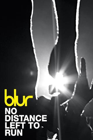blur | No Distance Left to Run poster