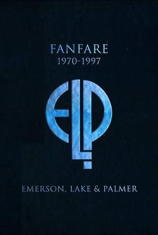 Emerson, Lake & Palmer: Fanfare (1970-1997) poster