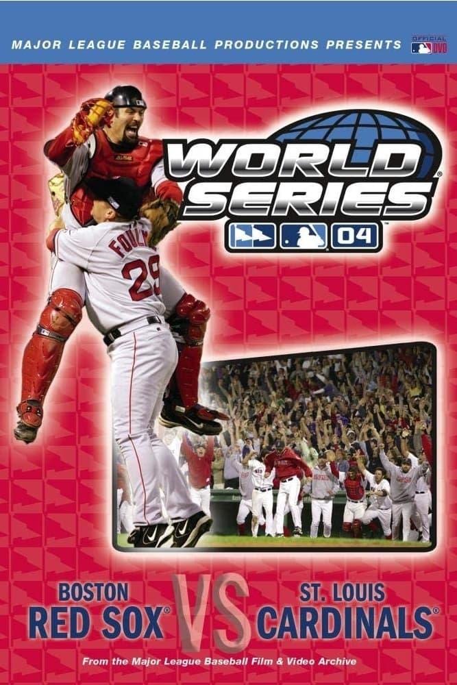 2004 Boston Red Sox: The Official World Series Film poster