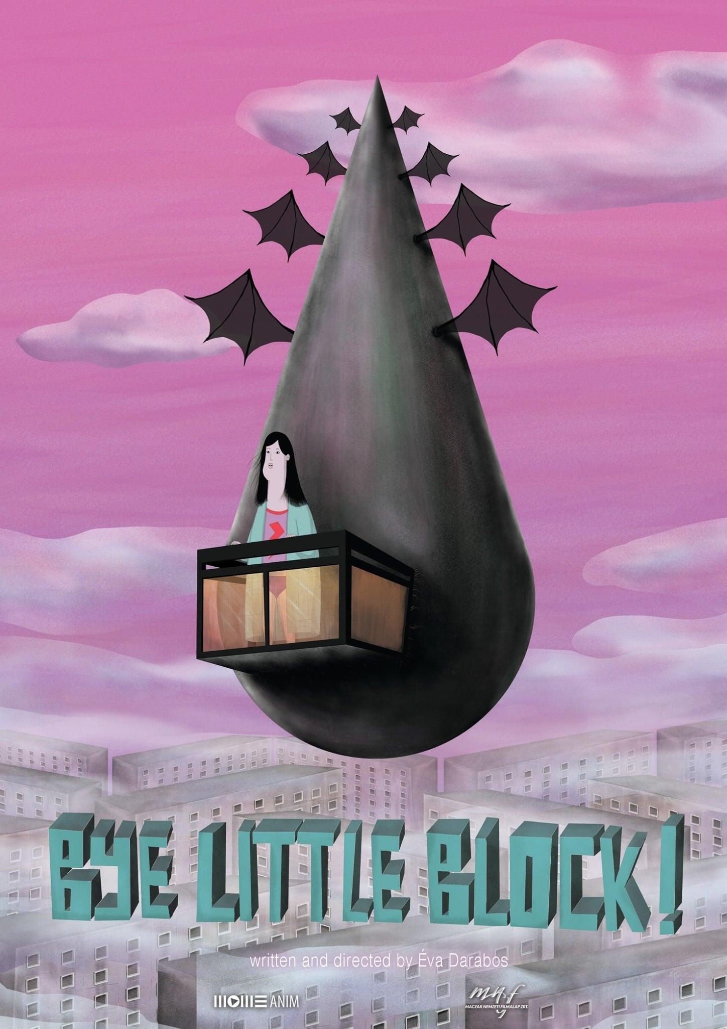 Bye Little Block! poster