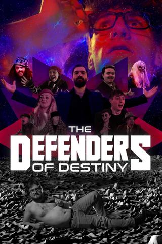 The Defenders of Destiny poster