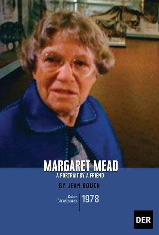 Margaret Mead: A Portrait By a Friend poster