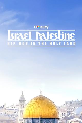 Hip Hop in the Holy Land poster