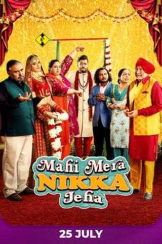 Mahi Mera Nikka Jeha poster