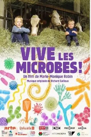 Vive les microbes ! poster