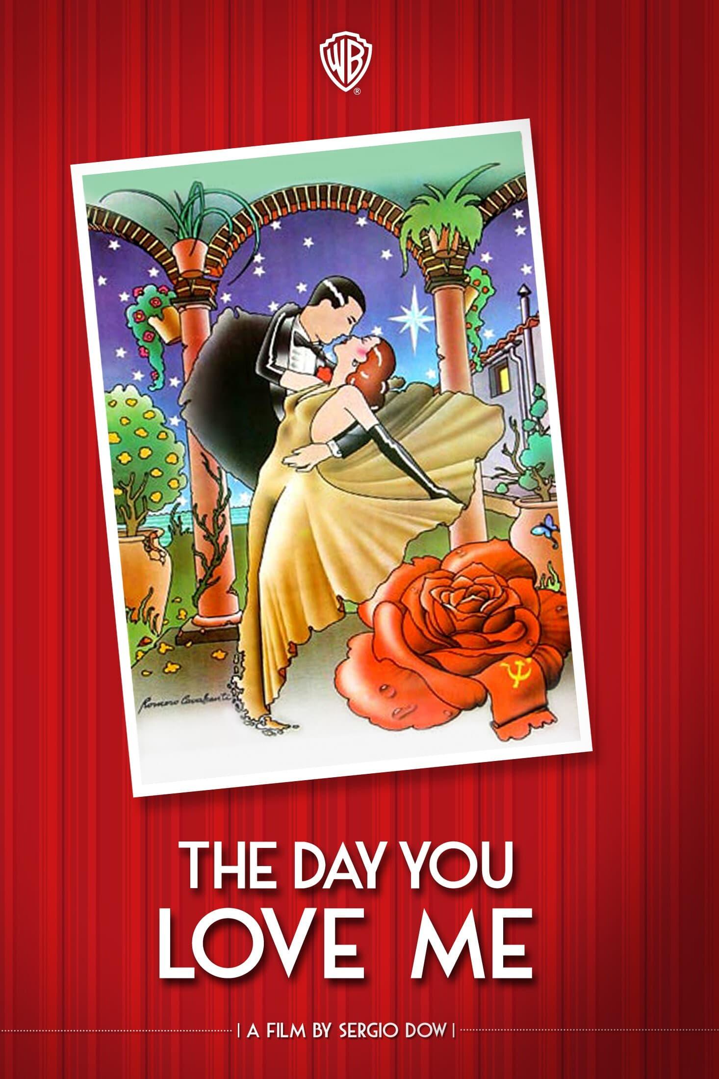 The Day You Love Me poster