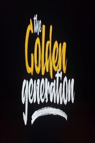 The Golden Generation poster