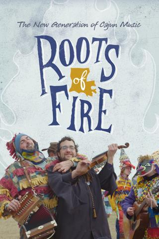 Roots of Fire poster