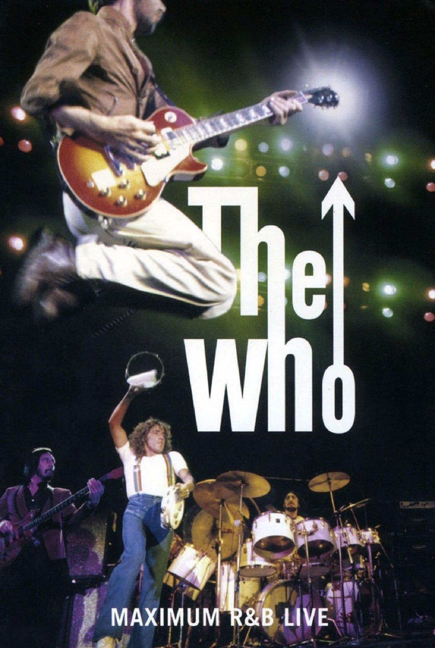 The Who: Maximum R&B Live poster