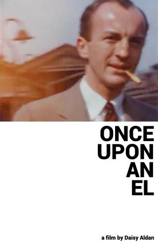 Once Upon An El poster