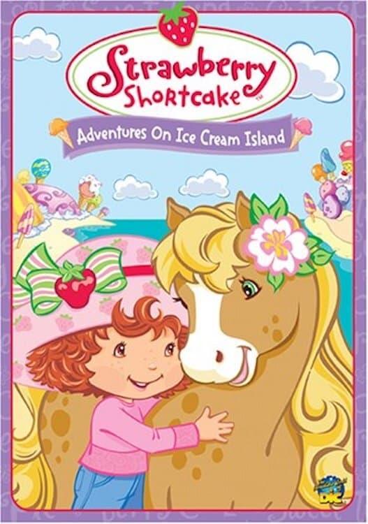 Strawberry Shortcake: Adventures on Ice Cream Island poster