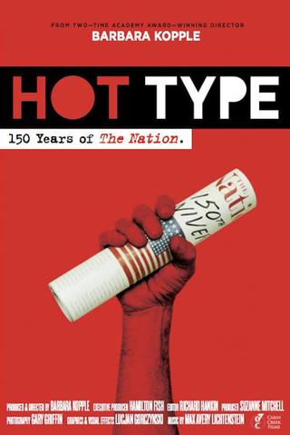 Hot Type: 150 Years of The Nation poster