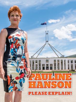 Pauline Hanson: Please Explain! poster