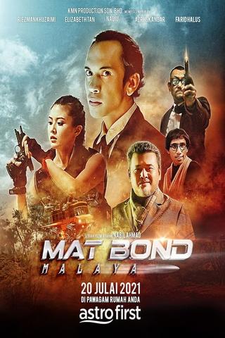 Mat Bond Malaya poster