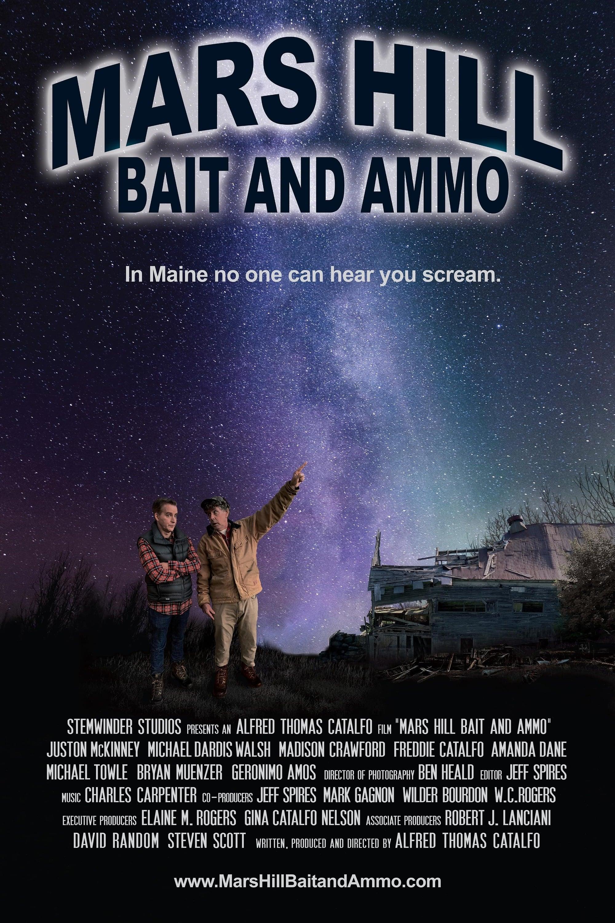 Mars Hill Bait and Ammo poster