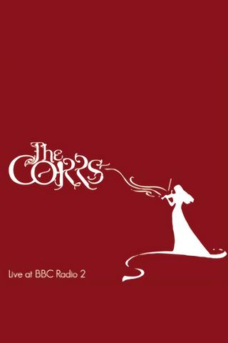 The Corrs Live at BBC Radio 2 poster