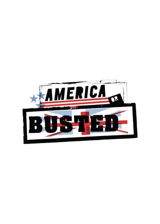 America or Busted poster