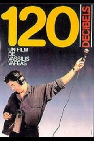 120 Decibels poster