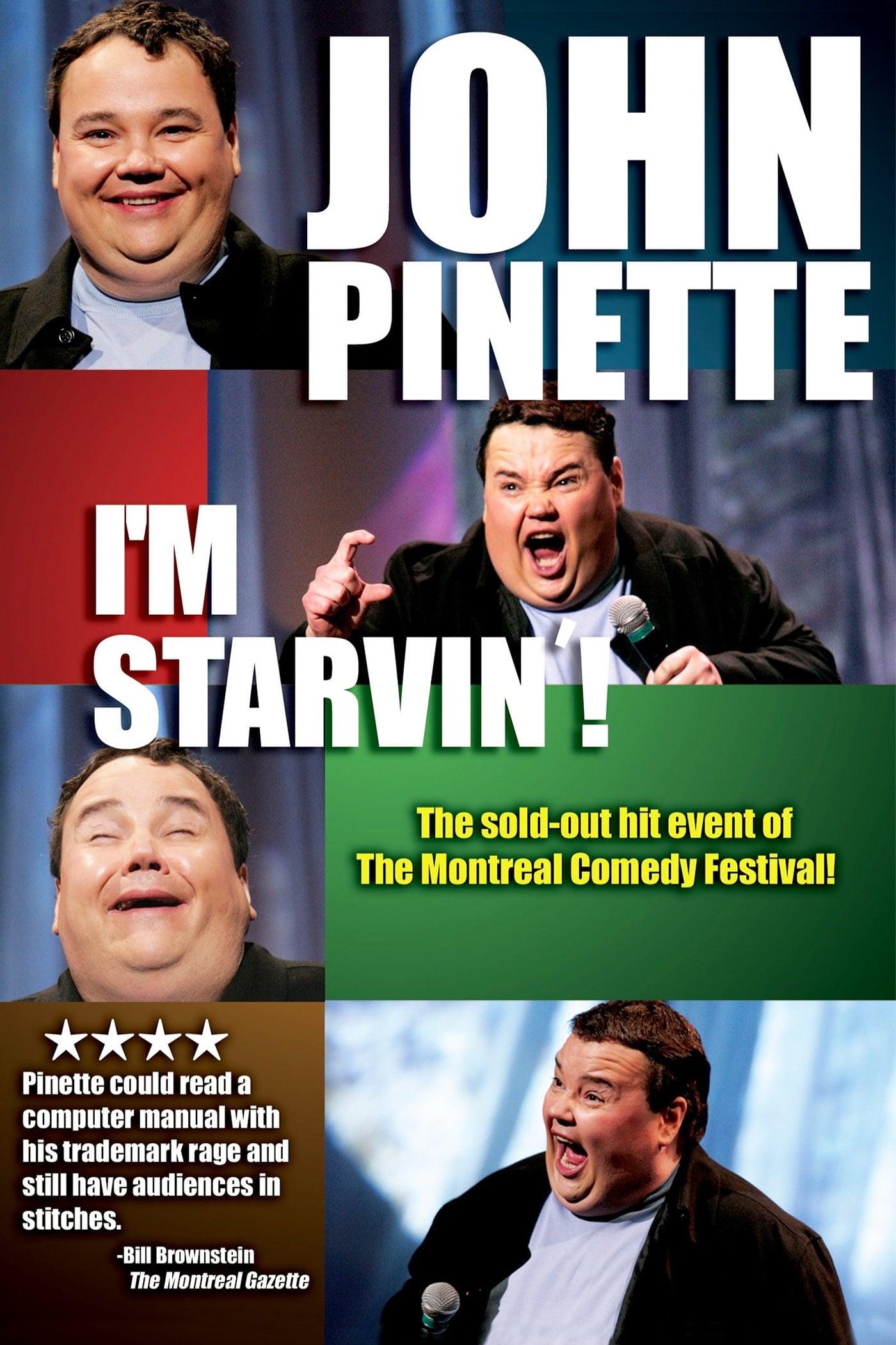 John Pinette: I'm Starvin'! poster