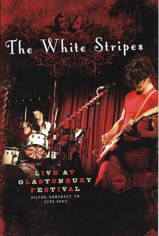 The White Stripes Glastonbury 2005 poster