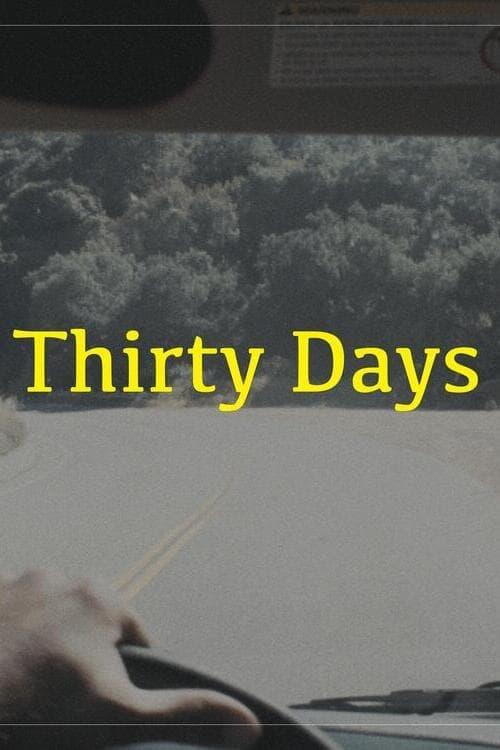 Thirty Days poster