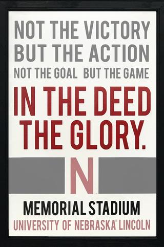 In the Deed the Glory: Memorial Stadium poster