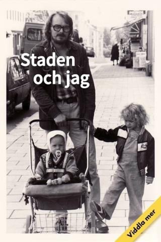 Staden och jag poster