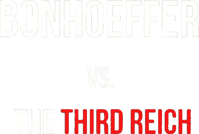 Bonhoeffer vs. The Third Reich logo