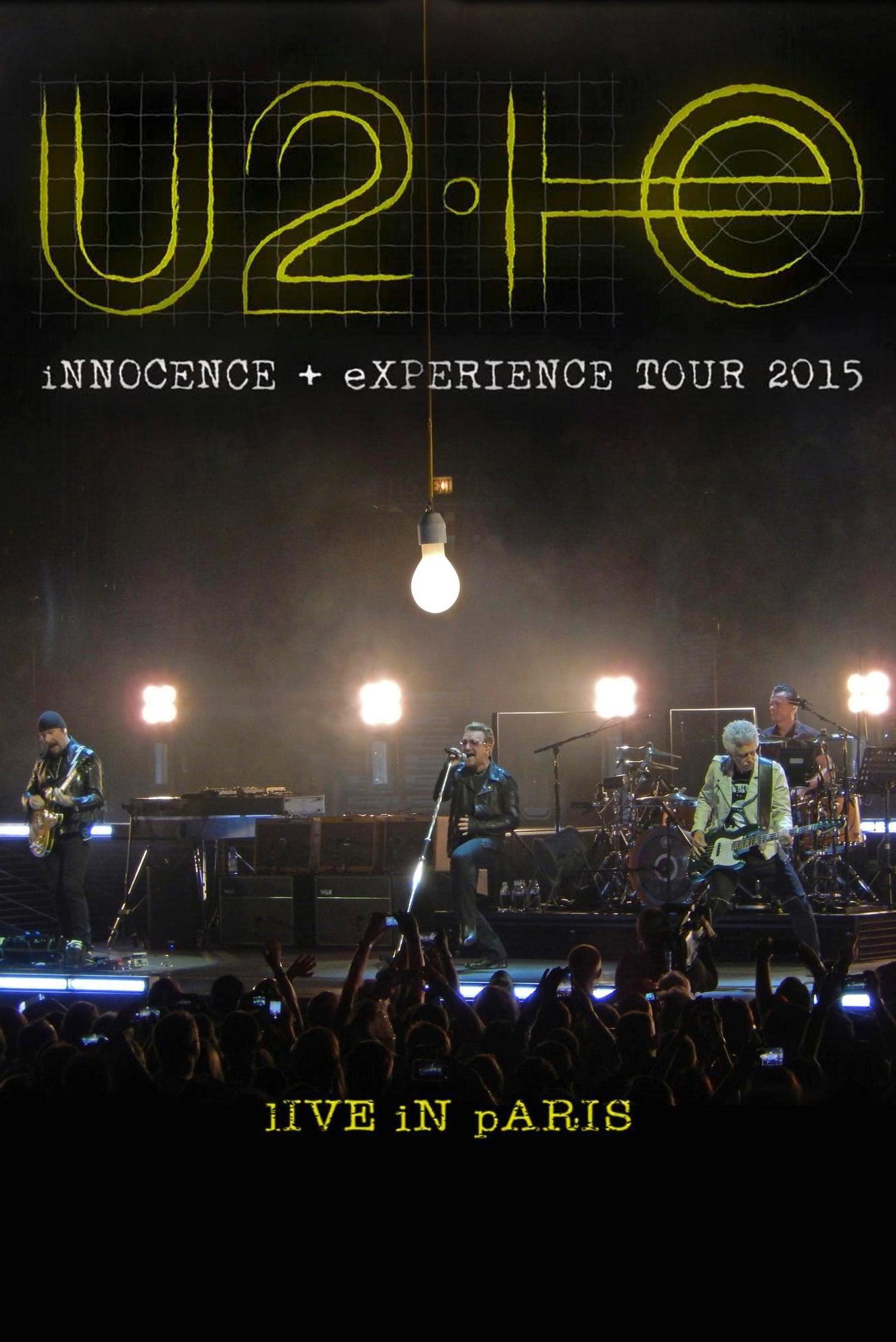 U2: iNNOCENCE + eXPERIENCE Live in Paris poster